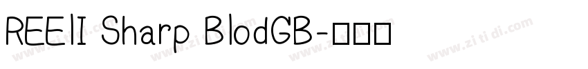 REElI Sharp BlodGB字体转换